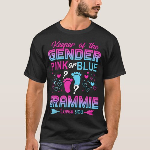 Wo Keeper of The Gender Pink Or Blue Grammie T_Shirt