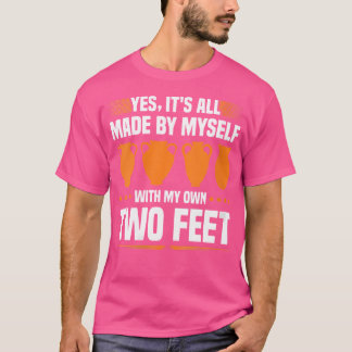 Wo Pottery Made By My Feet Funny Pot Dealer Cerami T-Shirt