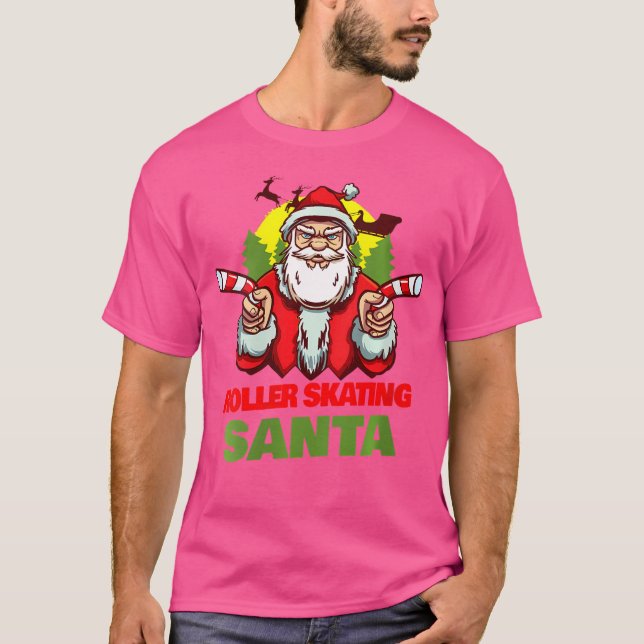 Wo Roller Skating Santa Claus Christmas Holiday Ro T-Shirt (Front)