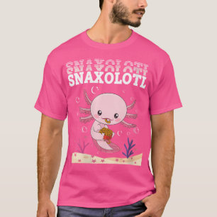Wo Snaxolotl Cute Axolotl French Fries Food Lover T-Shirt