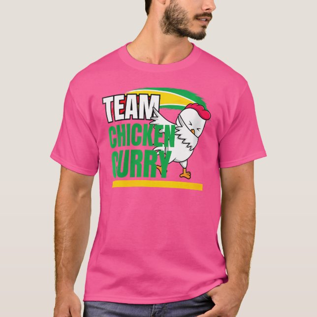 Wo Team Chicken Curry Guyana And Trinidad Patrioti T-Shirt (Front)
