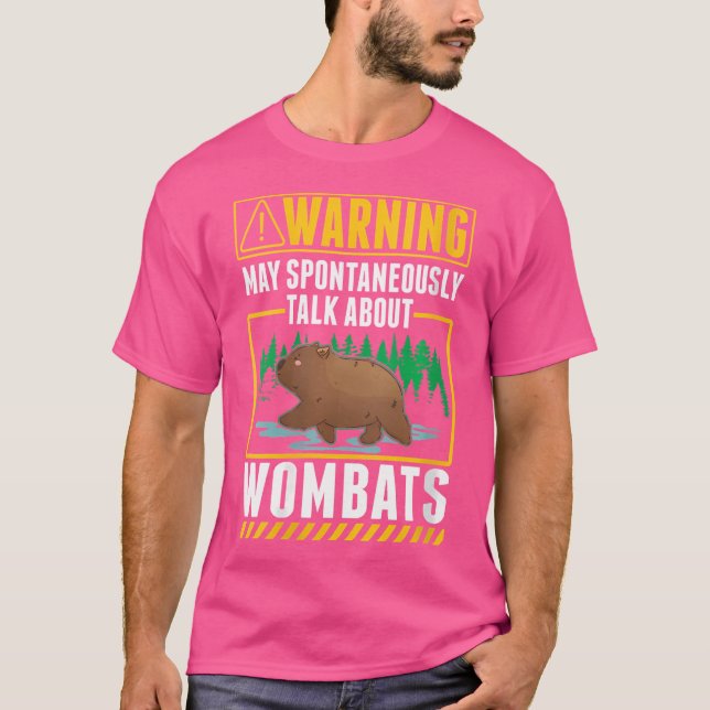 Wo Warning Wombat Lover T-Shirt (Front)