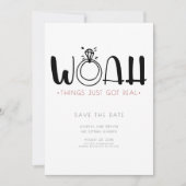 Woah This Just Got Real | Funny Save the Date Invitation (Front)