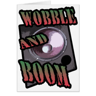 wobble and boom Dubstep Cards
