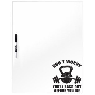 WOD Humor - Pass Out Before You Die. Funny Fitness Dry Erase Board