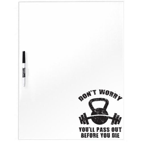 WOD Humor _ Pass Out Before You Die Funny Fitness Dry Erase Board