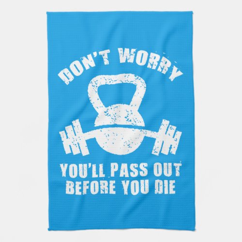 WOD Humor _ Pass Out Before You Die Funny Fitness Towel