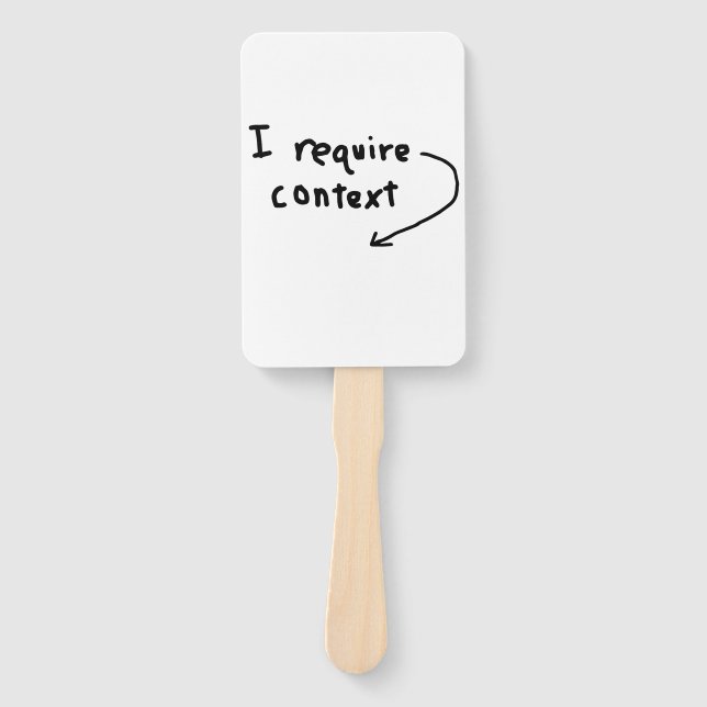 Wojak I require context sign Hand Fan (Front)