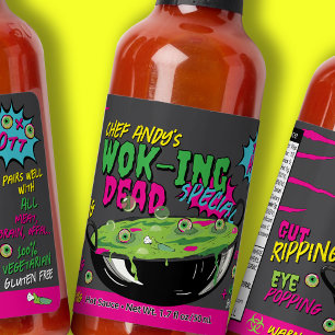 'Wok-ing Dead' Funny Punny Personalized Hot Sauces