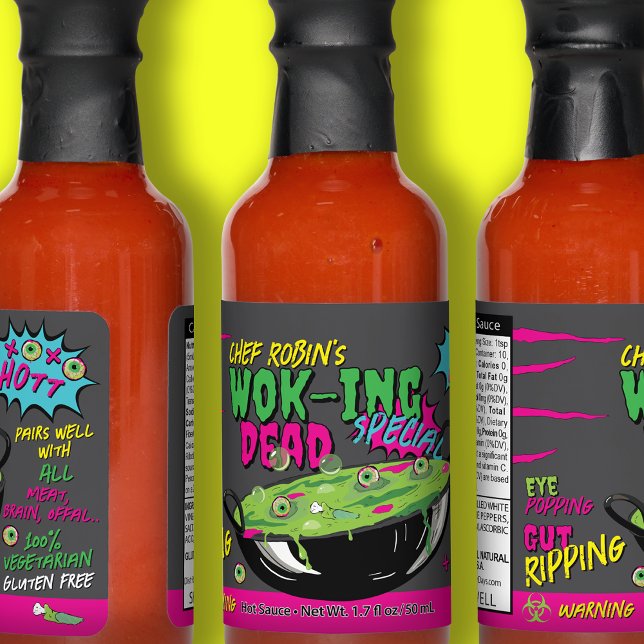 Wok-ing Dead Special Funky Pop Art Personalized  Hot Sauces (Creator Uploaded)