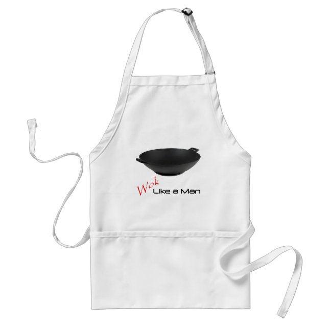 Wok Like a Man Adult Apron (Front)