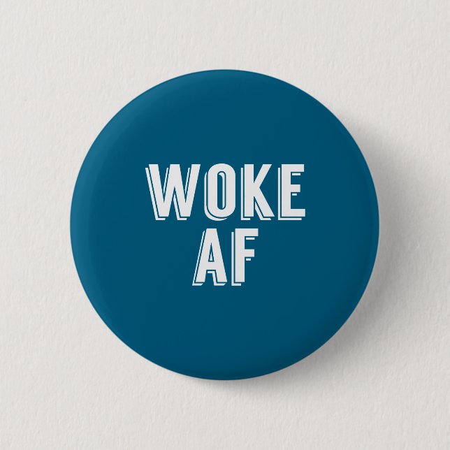 Woke Af Funny P Culture Womens  Button (Front)