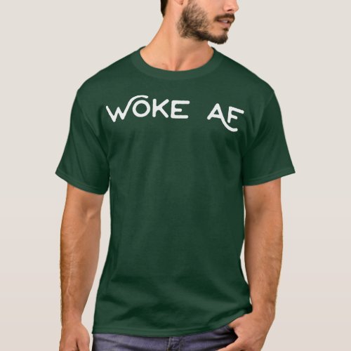 Woke AF Ironic Esoterics Esotericism Philosopher  T_Shirt