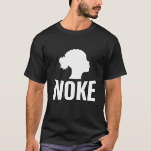 Woke AF Knowledge And Equality Stay Woke Gift T-Shirt