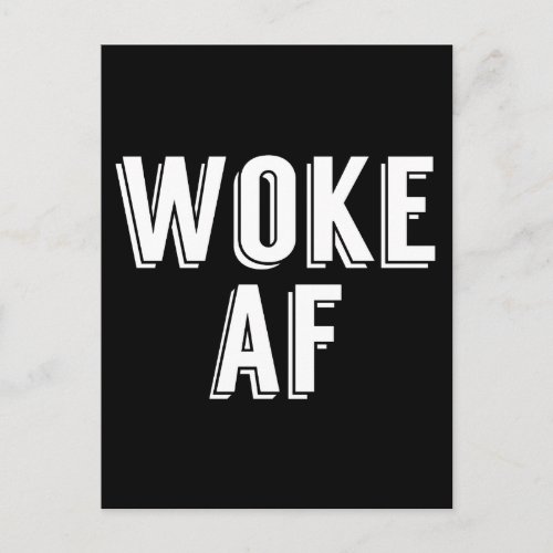 Woke AF Postcard