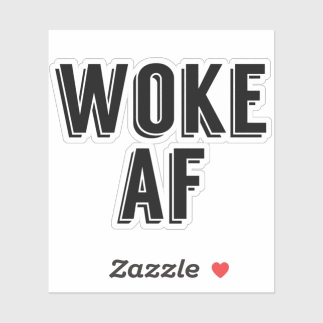 Woke AF Sticker (Sheet)