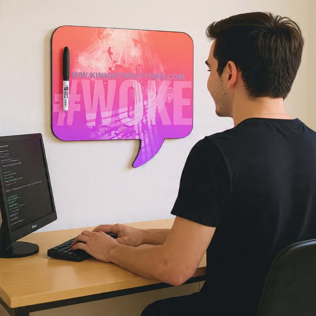 #WOKE DRY ERASE BOARD (Creator Uploaded)