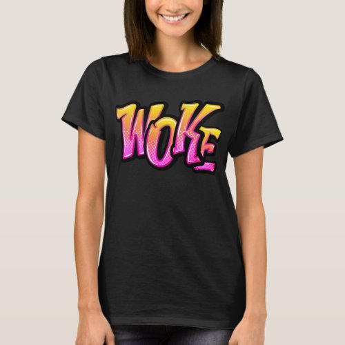 Woke Graffiti T_Shirt