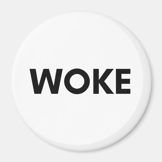 woke magnet (Front)