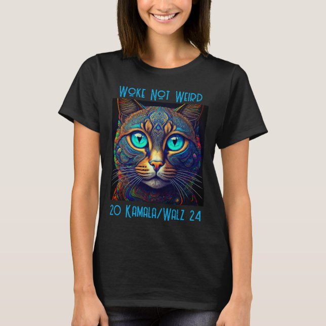 Woke Not Weird Kamala Cat T-Shirt (Front)