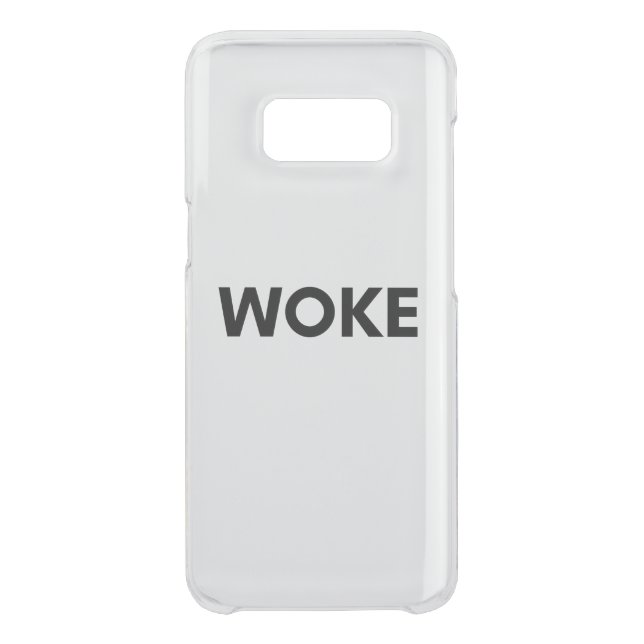woke uncommon samsung galaxy case (Back)