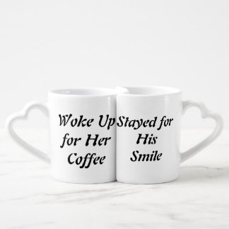 Woke Up for Her Coffee & Stayed for His Smile Mug Set