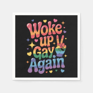 Woke Up Gay Again Funny LGBTQ Pride Rainbow Napkins