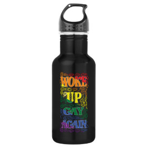 Woke Up Gay Again – Funny LGBTQ+ Pride Stainless Steel Water Bottle