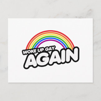Woke Up Gay Again Postcard