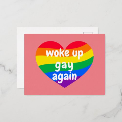 woke up gay again rainbow heart lgbtq foil holiday postcard