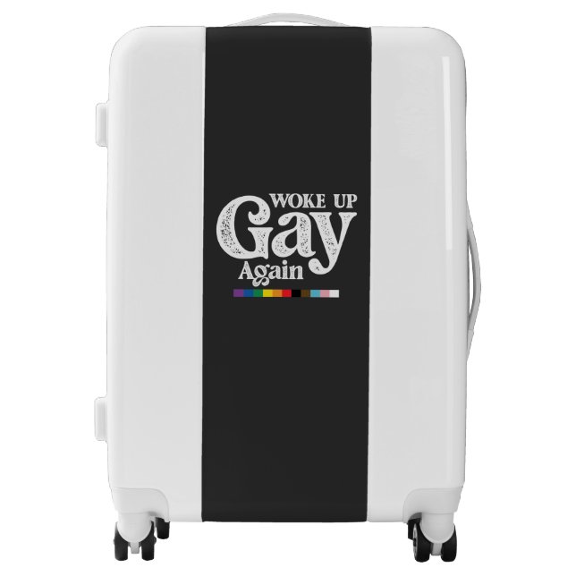 Woke Up Gay Again Support LGBT Pride Luggage (Front)