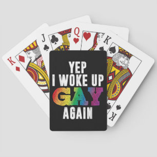 Woke Up Gay - Pride Rainbow Queer Gay CSD Party LG Poker Cards