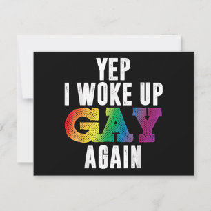 Woke Up Gay - Pride Rainbow Queer Gay CSD Party LG Save The Date