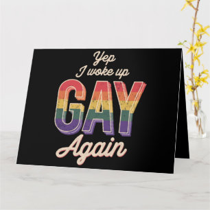 Woke Up Gay Pride Rainbow Queer Gay CSD Party LGBT Card