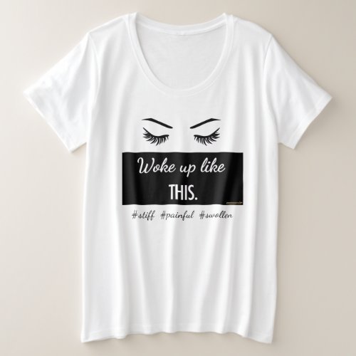 Woke Up Like This eyelashes Ladies plus size vneck Plus Size T_Shirt