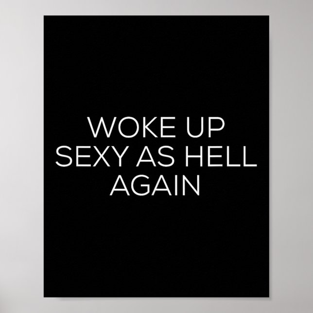 Woke Up Y As Hell Again  Poster (Front)