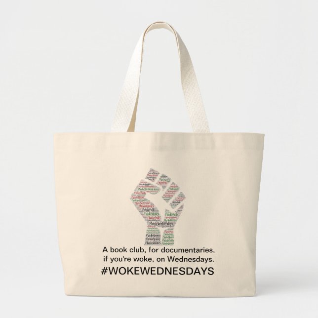 #WokeWednesdays Large Tote Bag (Front)