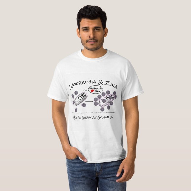 Wolbachia and Zika at Gonad Inn by RoseWrites T-Shirt (Front Full)