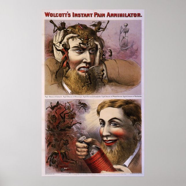 Wolcott's instant pain annihilator poster (Front)