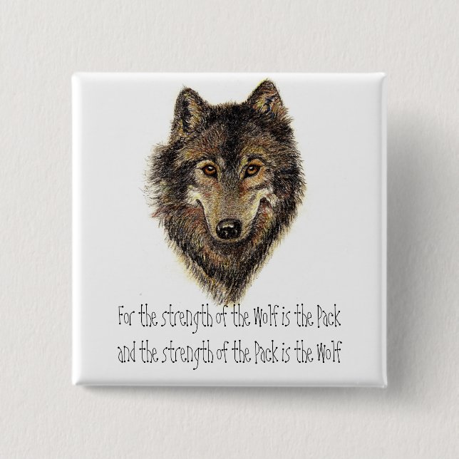 Wolf and Pack Quote - Animal Collection Button (Front)