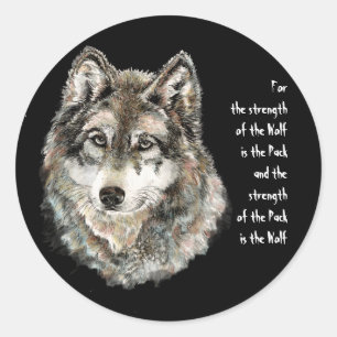 Wolf and Pack Quote - Animal Collection Classic Round Sticker