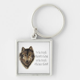 Wolf and Pack Quote - Animal Collection Keychain
