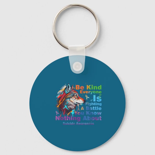 Wolf Be Kind Suicide Awareness Mental Health Suprt Keychain (Front)