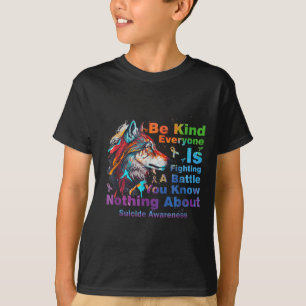 Wolf Be Kind Suicide Awareness Mental Health Suprt T-Shirt