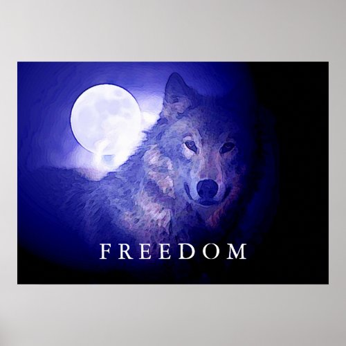Wolf Blue Night Fullmoon Freedom Poster Print