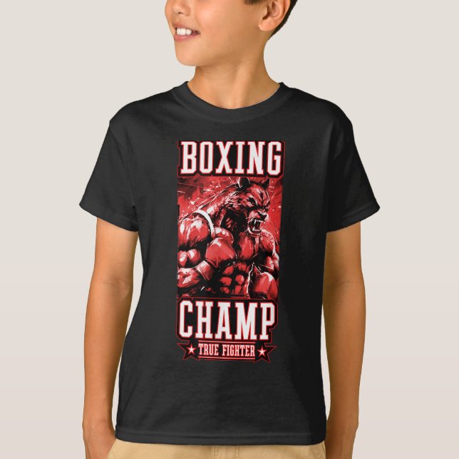 Wolf Boxing Champ _ Boxer Fighter Motivation  T-Shirt (Front)