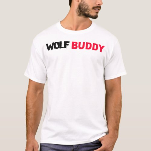 Wolf Buddy T_Shirt