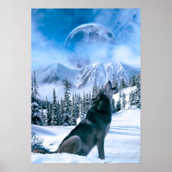 Wolf Call Poster by CaptainScratch at Zazzle