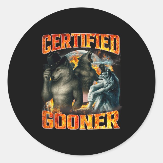 Wolf Certified Gooner Funny Bootleg Meme Dad Papa  Classic Round Sticker (Front)