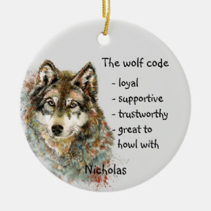 Wolf Code Inspirational Watercolor Wildlife animal Ceramic Ornament